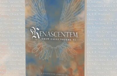 New Poetry Publication – “Renascentem” by Quill & Crow Publishing House